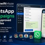 SWIFTMAZE HOW TO USE WHATSAPP CRM